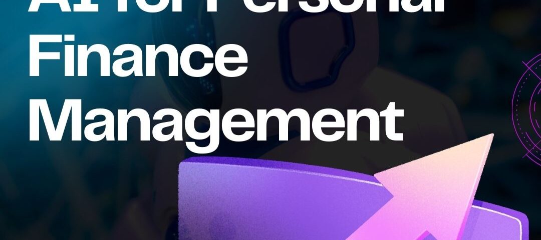 AI for Personal Finance Management