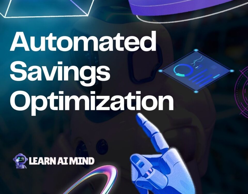 Automated Savings Optimization