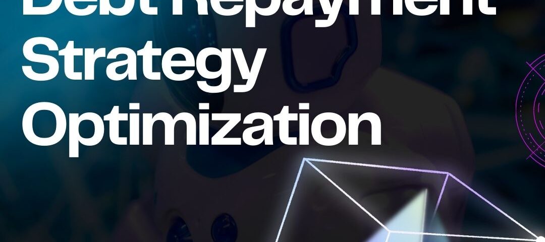 Debt Repayment Strategy Optimization with AI