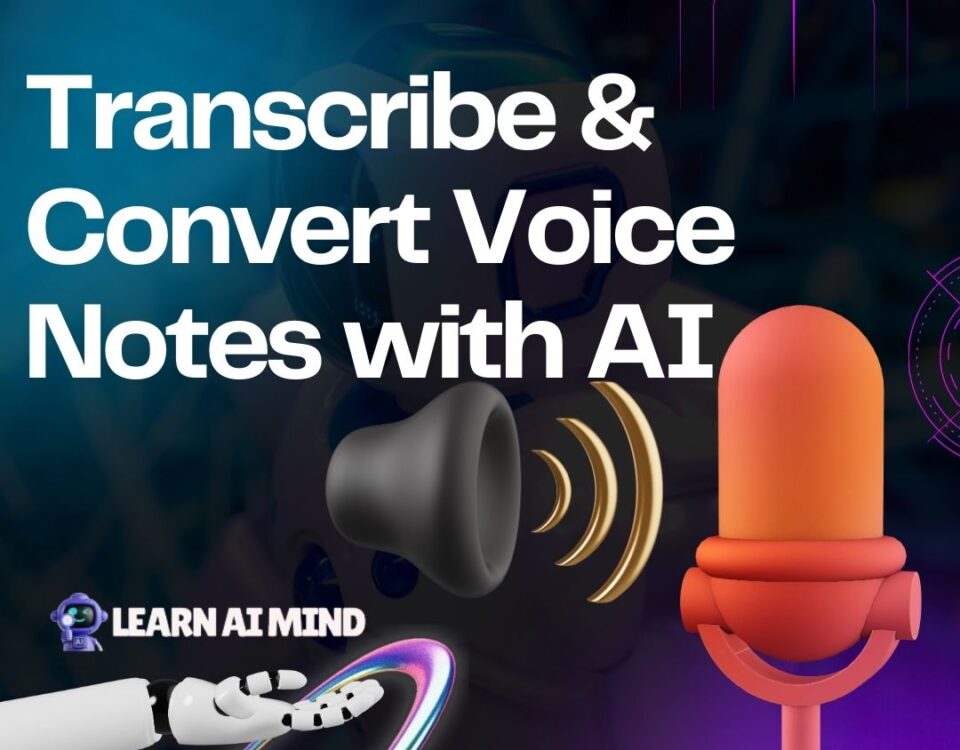 Transcribe & Convert Voice Notes with AI