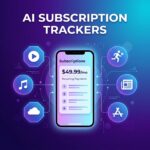 AI Subscription Trackers
