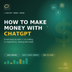How to Make Money With ChatGPT (2026 Guide)