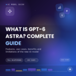gpt-6-astra-guide